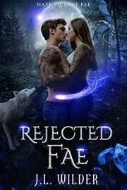 Rejected Fae