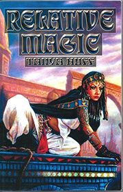 Book cover for "Relative Magic" by Tanya Huff