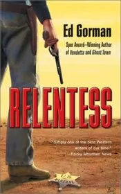 Book cover for "Relentless" by Ed Gorman