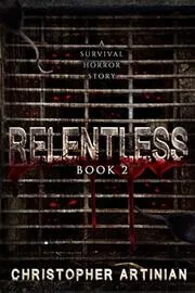 Relentless: Book 2
