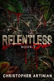 Relentless: Book 3