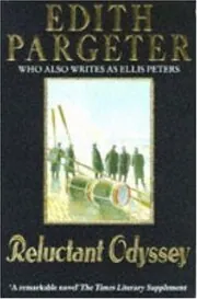 Book cover for "Reluctant Odyssey" by Ellis Peters