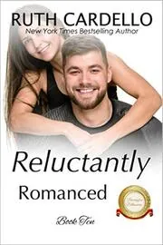 Reluctantly Romanced