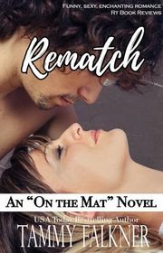 Book cover for "Rematch" by Tammy Falkner