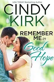 Remember Me in Good Hope