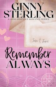Book cover for "Remember Always" by Ginny Sterling