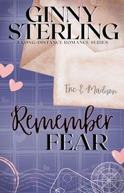 Book cover for "Remember Fear" by Ginny Sterling