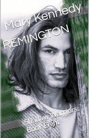 Book cover for "Remington" by Mary Kennedy