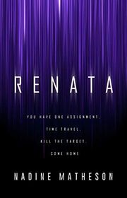 Book cover for "Renata" by Nadine Matheson