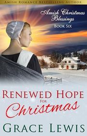 Book cover for "Renewed Hope for Christmas" by Grace Lewis