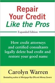 Book cover for "Repair Your Credit Like the Pros" by Carolyn Warren