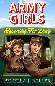 Book cover for "Reporting For Duty" by Fenella J Miller