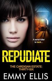 Book cover for "Repudiate" by Emmy Ellis