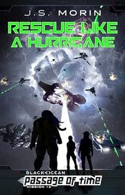 Book cover for "Rescue Like a Hurricane" by JS Morin
