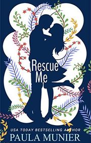 Book cover for "Rescue Me" by Paula Munier Lee