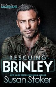 Book cover for "Rescuing Brinley" by Susan Stoker