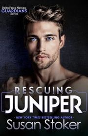 Book cover for "Rescuing Juniper" by Susan Stoker