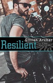 Book cover for "Resilient" by Gillian Archer