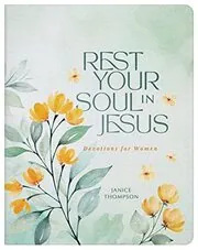 Rest Your Soul in Jesus
