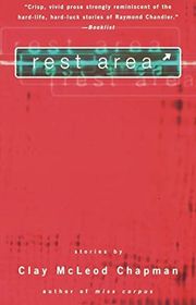 Book cover for "Rest Area" by Clay Chapman