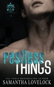 Restless Things