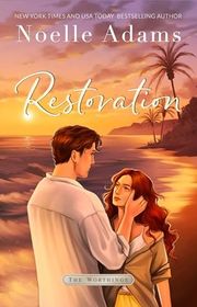 Book cover for "Restoration" by Noelle Adams