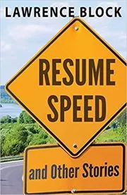 Book cover for "Resume Speed" by Lawrence Block