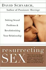 Book cover for "Resurrecting Sex" by
David Schnarch