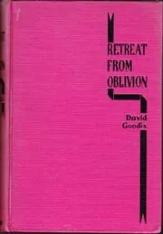 Retreat from Oblivion