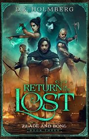 Book cover for "Return of the Lost" by DK Holmberg