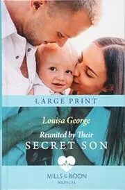 Reunited by Their Secret Son