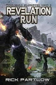 Book cover for "Revelation Run" by Rick Partlow