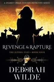 Revenge and Rapture