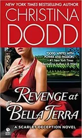 Revenge at Bella Terra