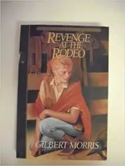 Revenge at the Rodeo