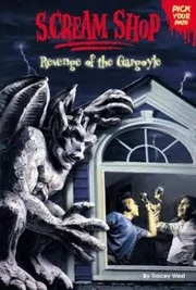 Book cover for "Revenge of the Gargoyle" by Tracey West