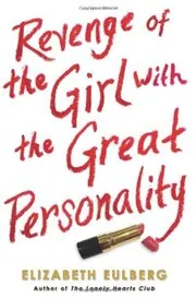 Revenge of the Girl With the Great Personality