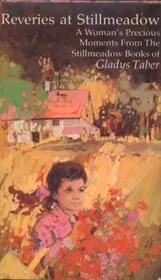 Reveries at Stillmeadow