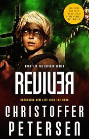 Book cover for "Reviver" by Christoffer Petersen