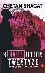 Book cover for "Revolution 2020" by Chetan Bhagat