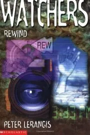Book cover for "Rewind" by Peter Lerangis