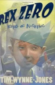 Rex Zero, King of Nothing