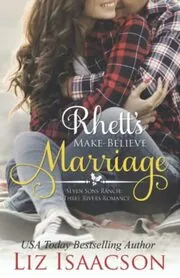 Rhett's Make-Believe Marriage