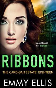 Book cover for "Ribbons" by Emmy Ellis