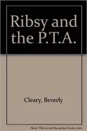 Ribsy and the P.T.A.