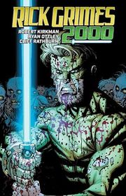 Book cover for "Rick Grimes 2000" by Robert Kirkman