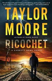 Book cover for "Ricochet" by Taylor Moore
