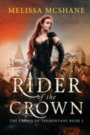 Book cover for "Rider of the Crown" by Melissa McShane