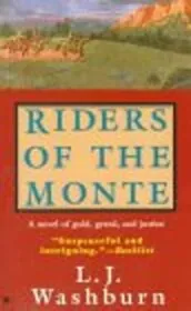 Book cover for "Riders of the Monte" by Livia J Washburn