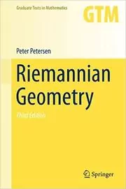 Book cover for "Riemannian Geometry" by Peter Petersen